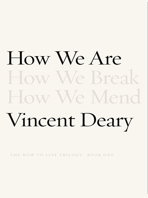 Title details for How We Are by Vincent Deary - Wait list